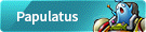 Papulatus